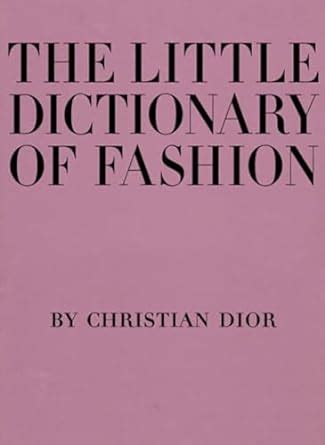 dior the little dictionary of fashion|dior dress code.